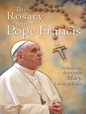 cover image of The Rosary with Pope Francis